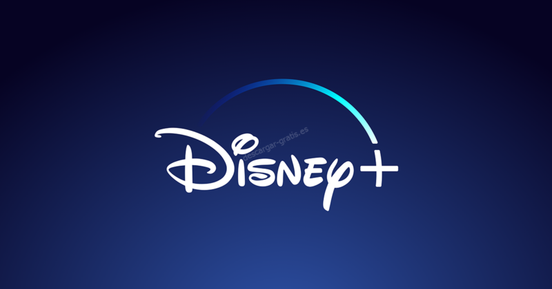 Descargar Gratis Disney +